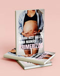 La guía best seller para mamás primerizas