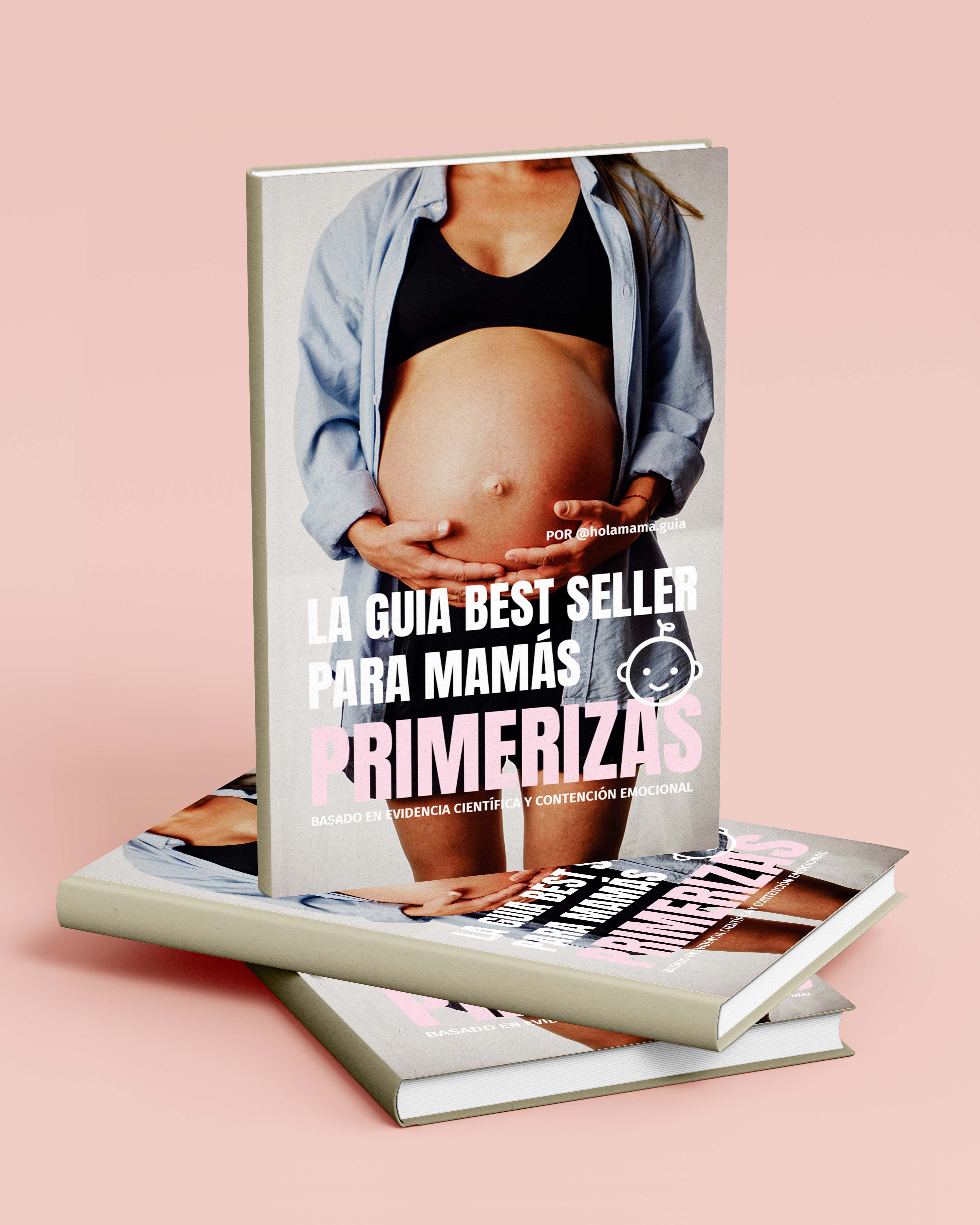 La guía best seller para mamás primerizas